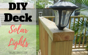 DIY deck solar lights, deck lighting